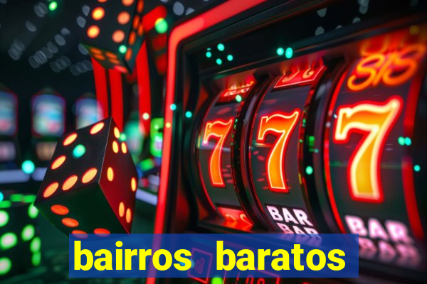 bairros baratos para morar em barcelona